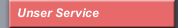 Unser Service